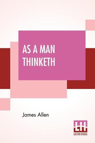 Cover image for As A Man Thinketh