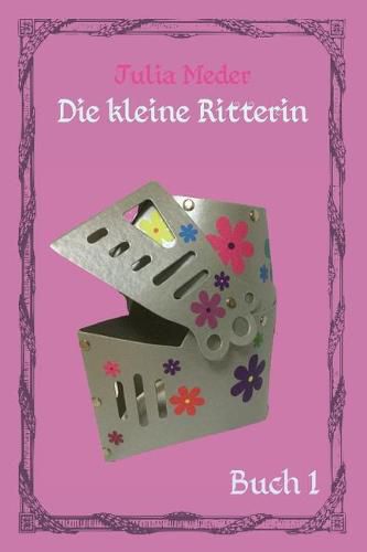 Cover image for Die kleine Ritterin