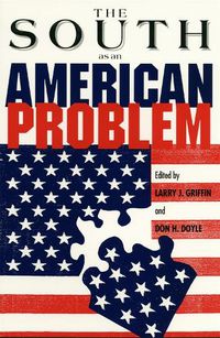 Cover image for The South as an American Problem