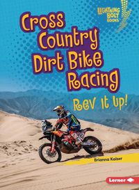 Cover image for Cross Country Dirt Bike Racing: REV It Up!