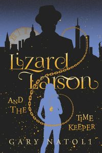 Cover image for Lizard Larson and the Time Keeper