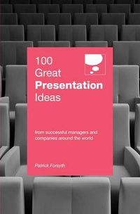 Cover image for 100 Great Presentation Ideas