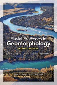 Cover image for Fluvial Processes in Geomorphology: Seco