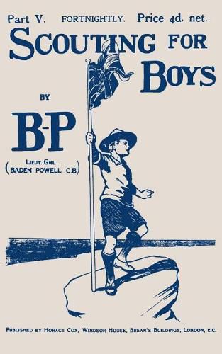 Cover image for Scouting for Boys: Part V of the Original 1908 Edition