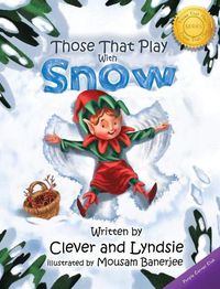 Cover image for Those That Play With Snow