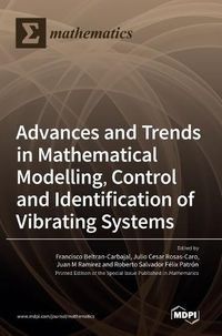 Cover image for Advances and Trends in Mathematical Modelling, Control and Identification of Vibrating Systems