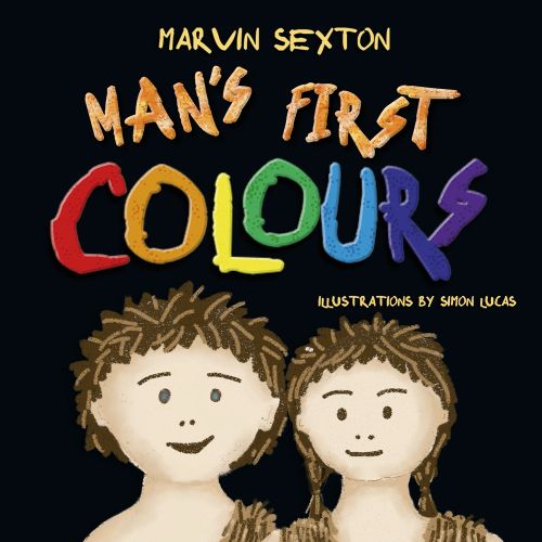 Cover image for Man's First Colours