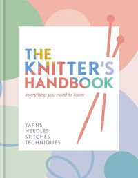 Cover image for The Knitter's Handbook