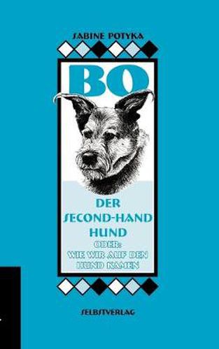 Cover image for BO, der Second-hand-Hund