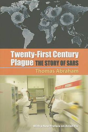 Twenty-first Century Plague: The Story of SARS
