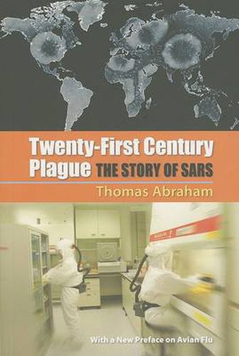 Cover image for Twenty-first Century Plague: The Story of SARS