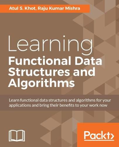 Cover image for Learning Functional Data Structures and Algorithms