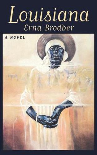 Cover image for Louisiana: A Novel