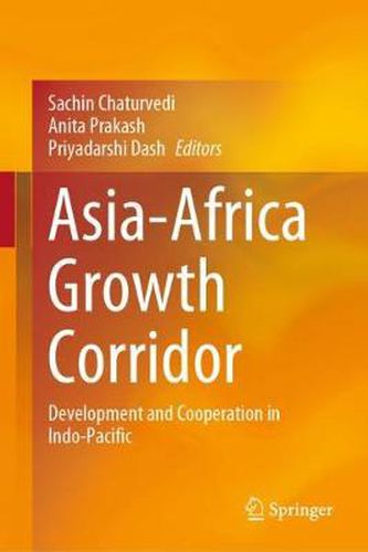 Cover image for Asia-Africa Growth Corridor: Development and Cooperation in Indo-Pacific