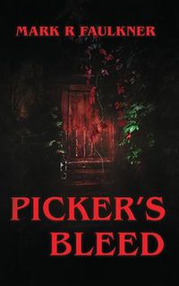 Cover image for Picker's Bleed