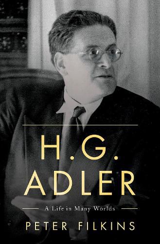 Cover image for H. G. Adler: A Life in Many Worlds