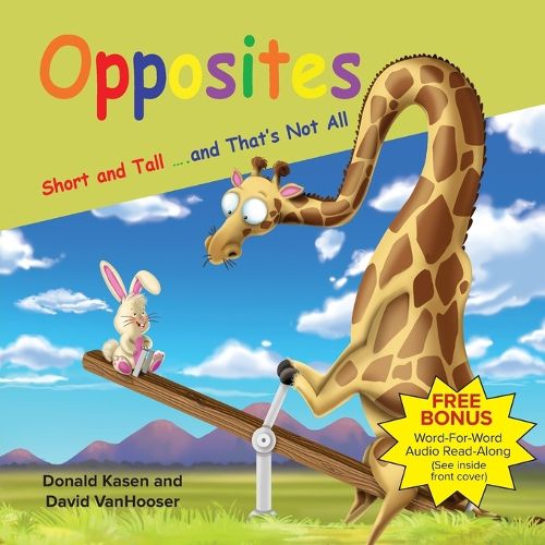 Cover image for Opposites - Short and Tall and That's Not all