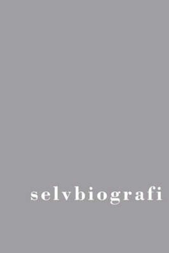 Cover image for Selvbiografi