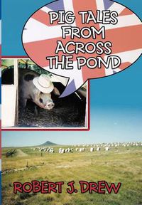 Cover image for Pig Tales from Across the Pond