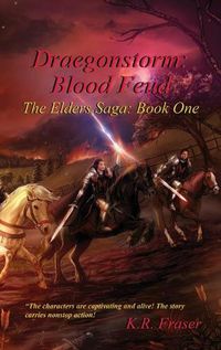 Cover image for Blood Feud: Draegonstorm: The Elders Saga: Book One