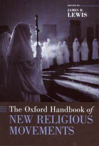 Cover image for The Oxford Handbook of New Religious Movements