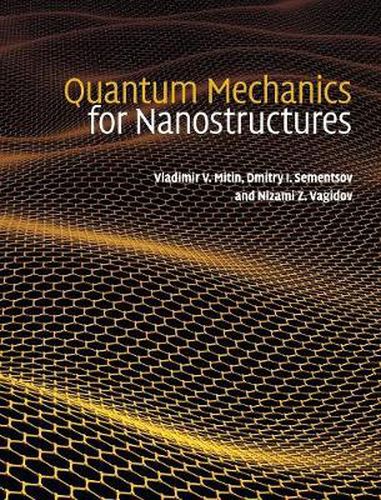 Cover image for Quantum Mechanics for Nanostructures