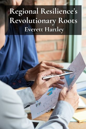 Cover image for Regional Resilience's Revolutionary Roots