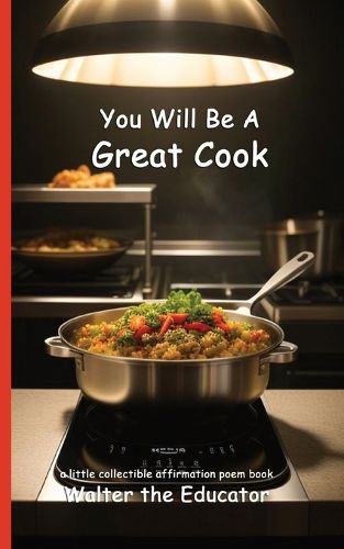 Cover image for You Will Be A Great Cook