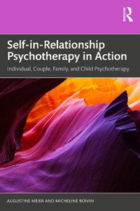 Cover image for Self-in-Relationship Psychotherapy in Action