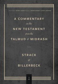 Cover image for Commentary on the New Testament from the Talmud and Midrash: Volume 1, Matthew