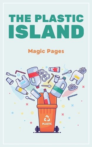 Cover image for The Plastic Island