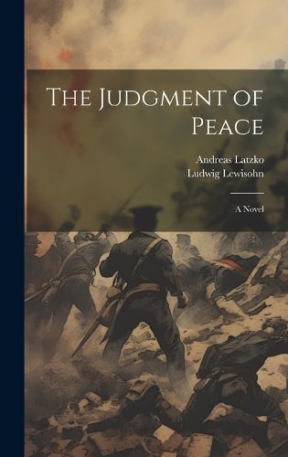 Cover image for The Judgment of Peace; A Novel