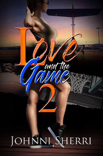 Cover image for Love And The Game 2