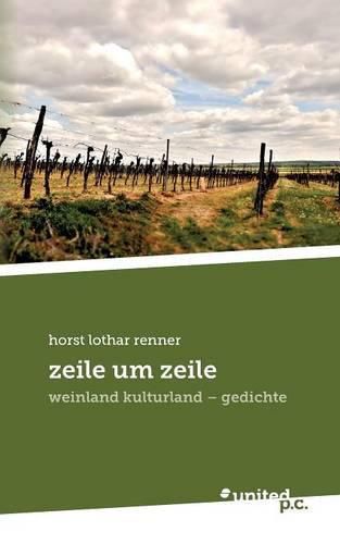 Cover image for zeile um zeile: weinland kulturland - gedichte