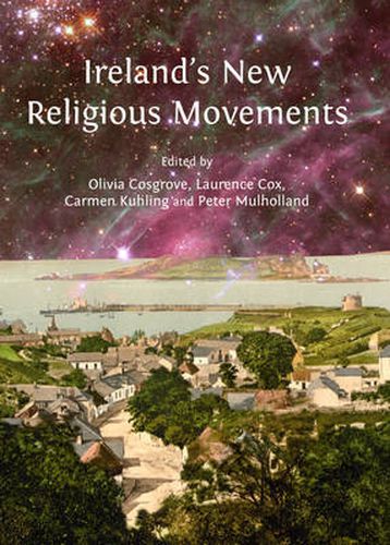Cover image for Ireland's New Religious Movements