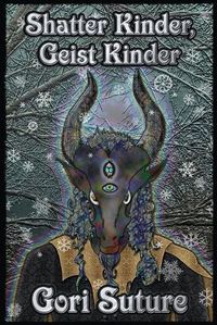Cover image for Shatter Kinder, Geist Kinder
