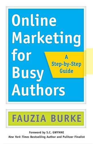 Cover image for Online Marketing for Busy Authors: A Step-by-Step Guide