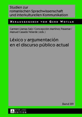 Cover image for Lexico Y Argumentacion En El Discurso Publico Actual