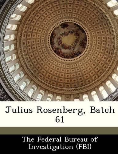Cover image for Julius Rosenberg, Batch 61