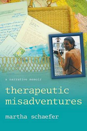 Cover image for Therapeutic Misadventures: A Narrative Memoir