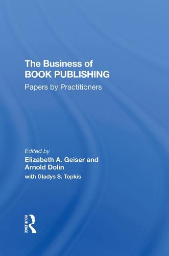 Cover image for The Business of Book Publishing: Papers by Practitioners