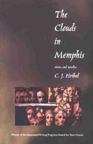 Cover image for The Clouds in Memphis: Stories and Novellas