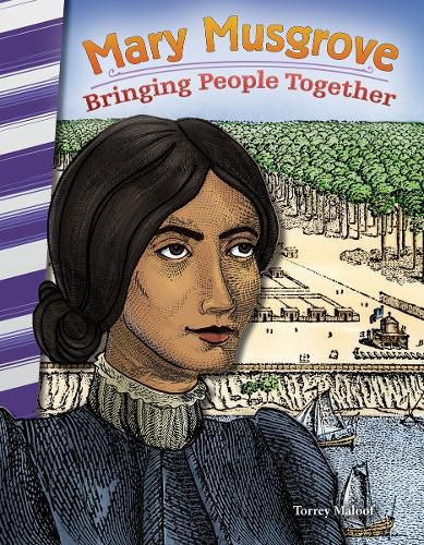 Cover image for Mary Musgrove: Bringing People Together