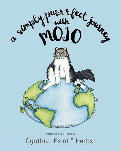 Cover image for A Simply Pur-r-r-fect Journey with Mojo