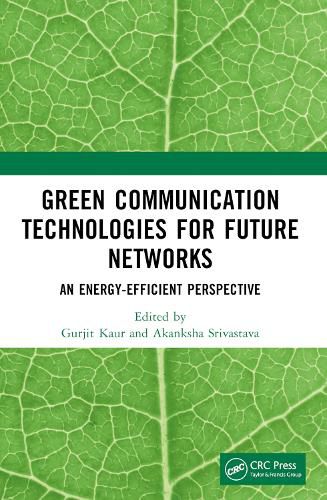 Cover image for Green Communication Technologies for Future Networks