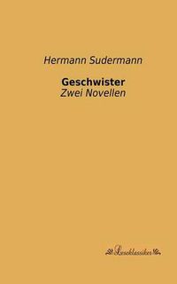 Cover image for Geschwister: Zwei Novellen