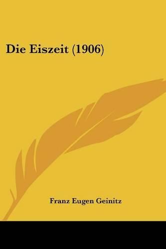 Cover image for Die Eiszeit (1906)