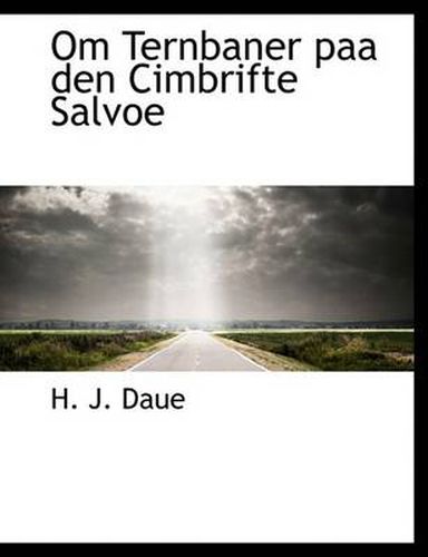 Cover image for Om Ternbaner Paa Den Cimbrifte Salvoe