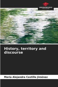 Cover image for History, territory and discourse