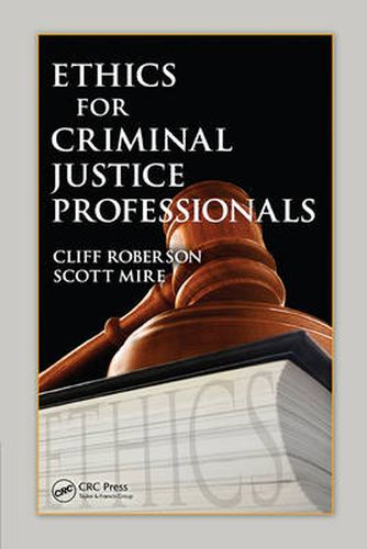 Cover image for Ethics for Criminal Justice Professionals